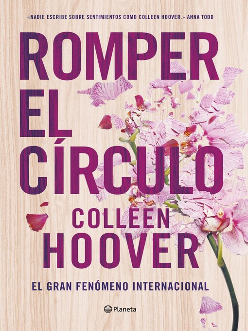 Title details for Romper el círculo (It Ends with Us) by Colleen Hoover - Wait list